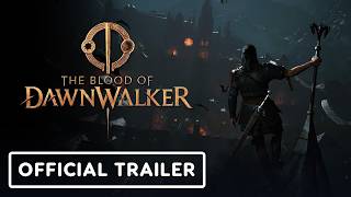 The Blood of Dawnwalker - Official Launch Trailer | gamescom 2026