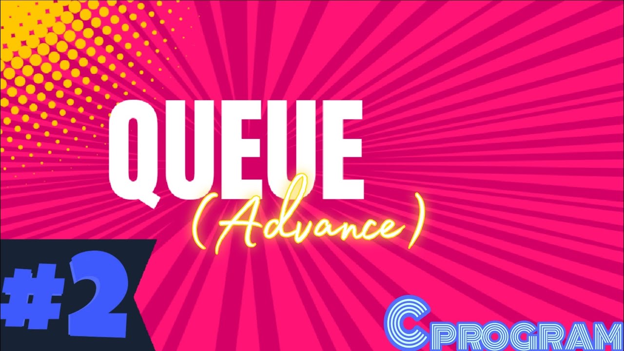 How to create Queue in C - YouTube