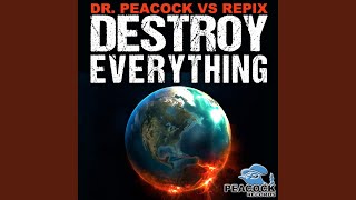 Смотреть клип Destroy Everything (Original Mix)