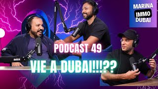 Achat Maison Dubai - Hausse Des Prix #podcast 49