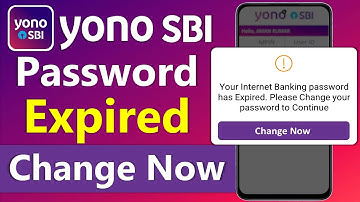 Yono SBI Internet Banking password Expired Problem | yono sbi password change | yono password expire