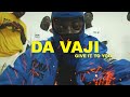 DA VAJI - GIVE IT TO YOU (Official Music Video)