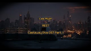 [Terjemahan Indonesia] LEE MUJIN (이무진) - 쉼표 (REST) [CASTAWAY DIVE OST Part. 1]