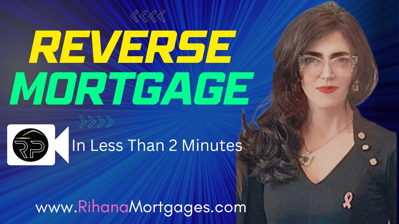 Reverse Mortgage in Less Than 2 Minutes!