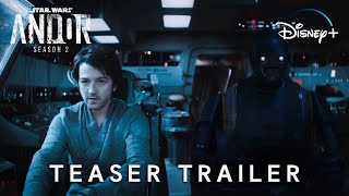 Andor Season 2 (2024) | Teaser Trailer | Star Wars \& Disney+ (4K) | andor season 2 trailer
