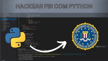 Hackear FBI com python