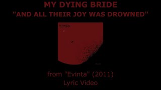 MY DYING BRIDE “And All Their Joy Was Drowned” Lyric Video