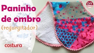 Toalhinha de ombro (regurgitador/paninho de boca) parte 2: COSTURA