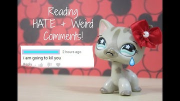 LPS: Reading HATE & CRAZY Comments! Part 3!