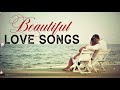 Love Song 2022 - ALL TIME GREAT LOVE SONGS romantic, WESTlife ,Shayne, WArd, Backstreet, bOYs, MLTr