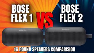 Bose Flex Vs Bose Flex 2 Massive Sound Test