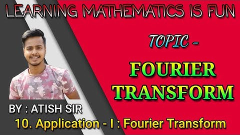 #1 Application of Fourier Transform to Integral Equations