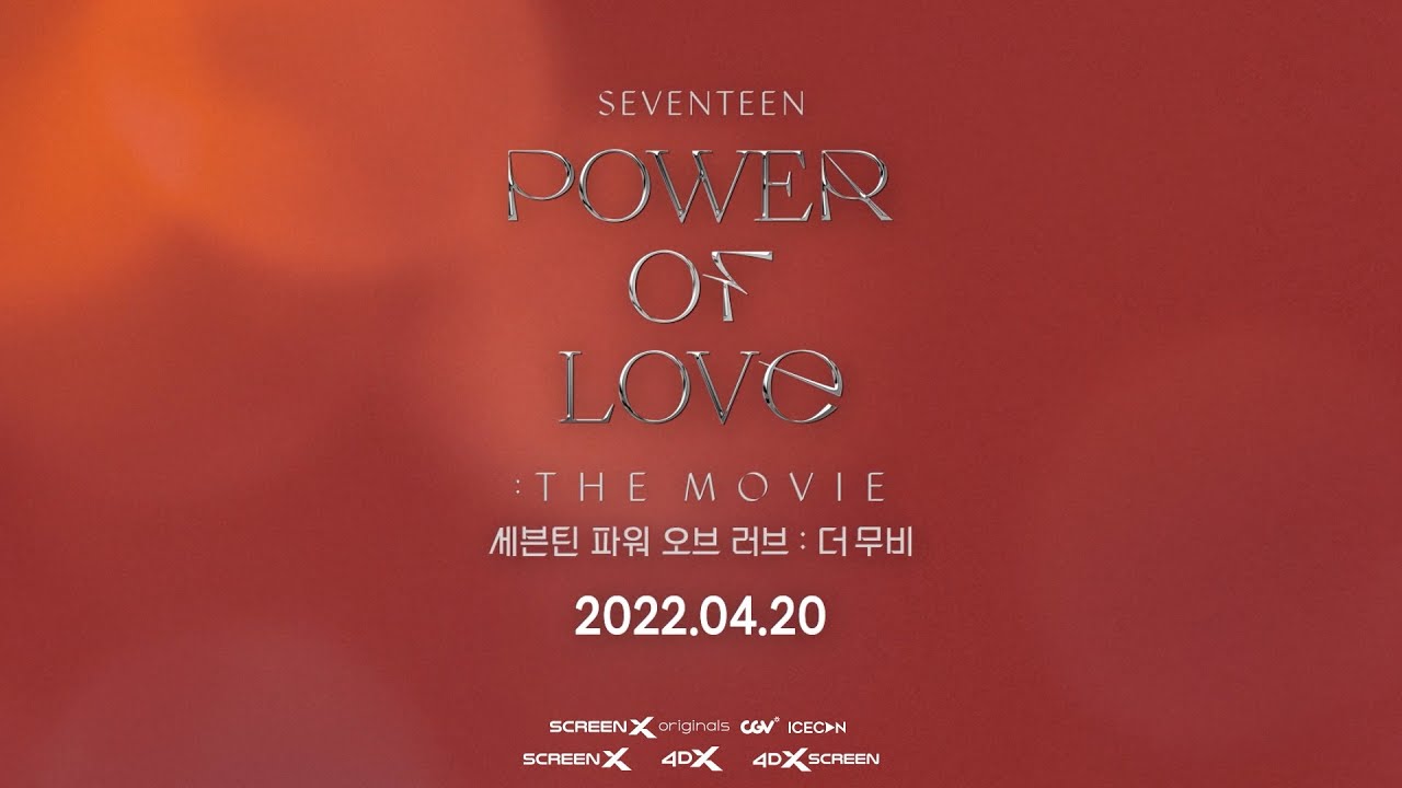 Power of love seventeen movie