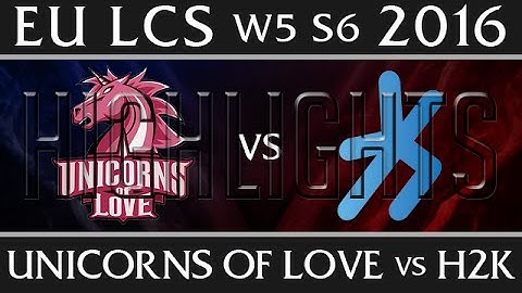 Unicorns of Love vs H2K Highlights EU LCS W5D1 2016 Spring S6 UOL vs H2K Week 5