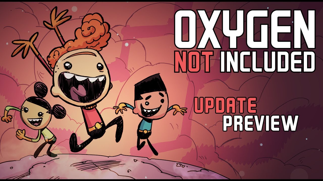 Rhymes with Play - Oxygen Not Included (Update Preview)
