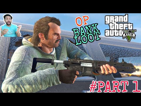 GTA V Starting Gameplay | FIRST MISSION | Bank Robbery | Walkthrough | GTA 5 Video | Story | Episode