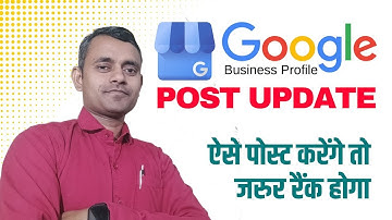 Right Way to Post on Google Business Profile | Google Business Profile par Post kaise kare | GMB