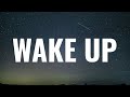 Logic - Wake Up (Lyrics) Ft. Lucy Rose
