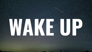 Logic - Wake Up (Lyrics) Ft. Lucy Rose