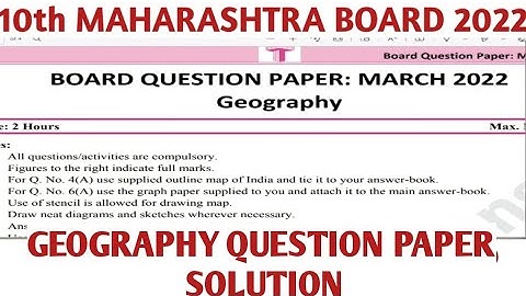 10th Maharashtra Board Geography Question Paper Solution 2022 |  Geography Paper 2022