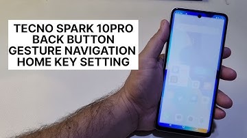 Tecno spark 10 pro Back Button Setting Change Gesture Navigation