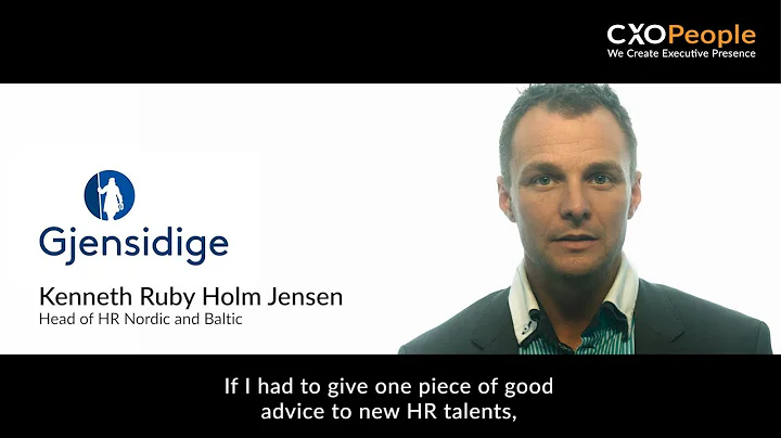 Kenneth Ruby Holm Jensen - An Advice to HR Talents