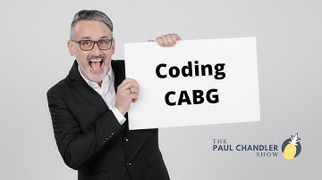 The Paul Chandler Show Ep. 002 Coding CABGs