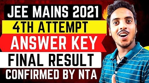JEE MAIN CONFIRM RESULT DATE 😱| JEE Main 2021 OFFICIAL ANSWER KEY | JEE MAIN AUGUST RESULT DATE 2021