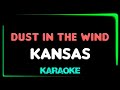Kansas - Dust in the Wind - KARAOKE
