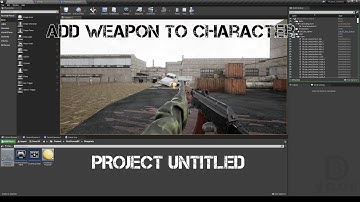UE4. Add Weapon to Character. Project Untitled. Добавление оружия персонажу