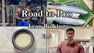 Road to Show | Lean Bulking Ep.2 | Push day, clothes shopping, bulk cooking & Off-days