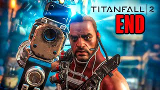I Want Titanfall 3!! - TITANFALL 2 | First Playthrough - END