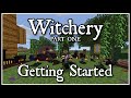 Witchery: Getting Started Part 1 (Witches oven, Cauldron, and the base plants/ingredients)