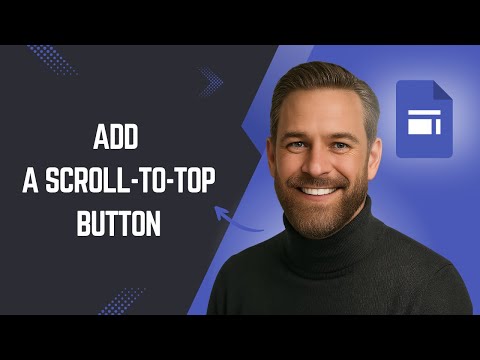 How to Add a Scroll to Top Button on Google Sites Fast and Easy! Google Sites Tutorial for Beginners
