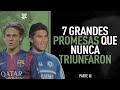 7 GRANDES PROMESAS que NUNCA TRIUNFARON | Parte III