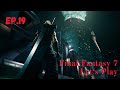 Final Fantasy 7 Let's Play EP19:I hate Squats!