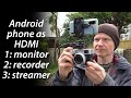 Android phone as HDMI monitor, recorder and streamer! ACCSOON M1 review