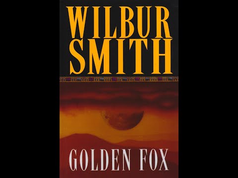 Wilbur Smith - Golden Fox 1-8