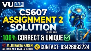 CS607 Assignment 2 Solution 💯 | 100% Correct | Spring 2026 | Virtual University | Paid 03426692724 Wealth