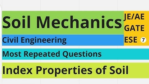 Previous Year Soil Mechanics Questions | Soil Mechanics MCQ | Geotechnical Engineering MCQ | P-7