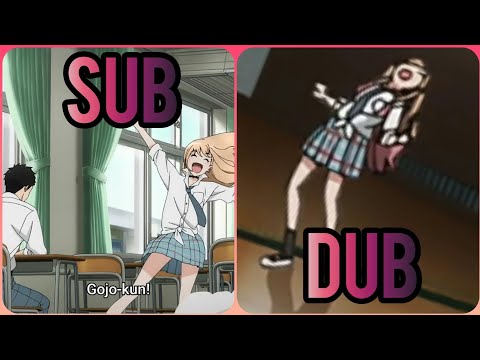 Marin's Gojo-Kun- Sub Vs Dub