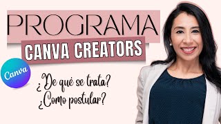 Cómo postular al PROGRAMA DE CANVA CREATORS  Te enseño a crear tu portafolio ♥