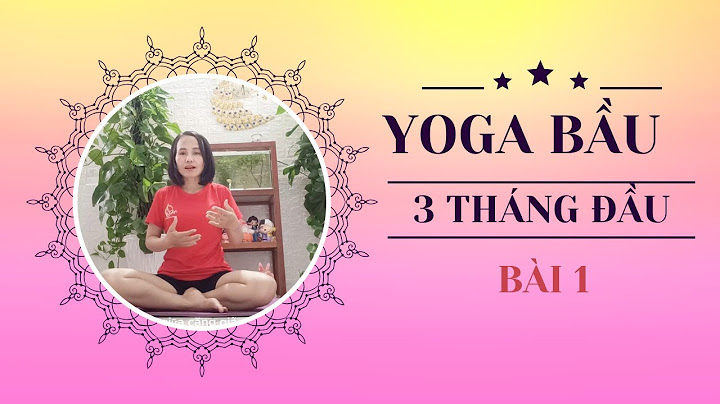 Các bài tập yoga cho bà bầu 3 tháng giữa năm 2024