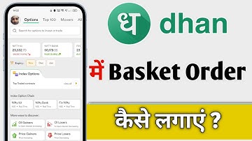 How to place a basket order in Dhan App, Dhan App Basket Order