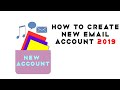 How to create  new email account 2019  l2 tech