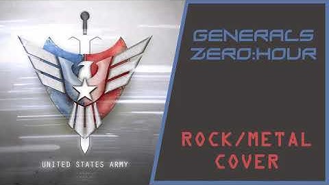 C&C: Generals - USA Theme 11 (Zero Hour Main Theme) - Rock/Metal Cover