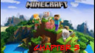 Minecraft Chapter 3: The Llamas