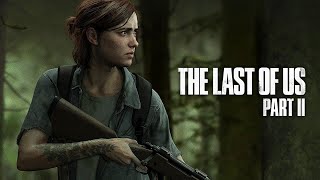 The Last of Us Part II (Последние из нас ) Под Реализмом