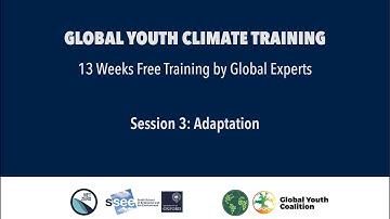 Global Youth Climate Training | Session 3 | Adaptation | FRENCH