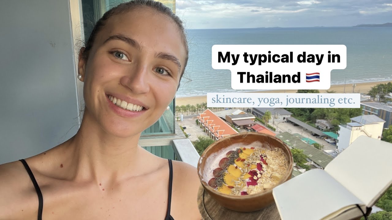 VLOG 1 // My typical day in Thailand: skincare, yoga, journaling - YouTube